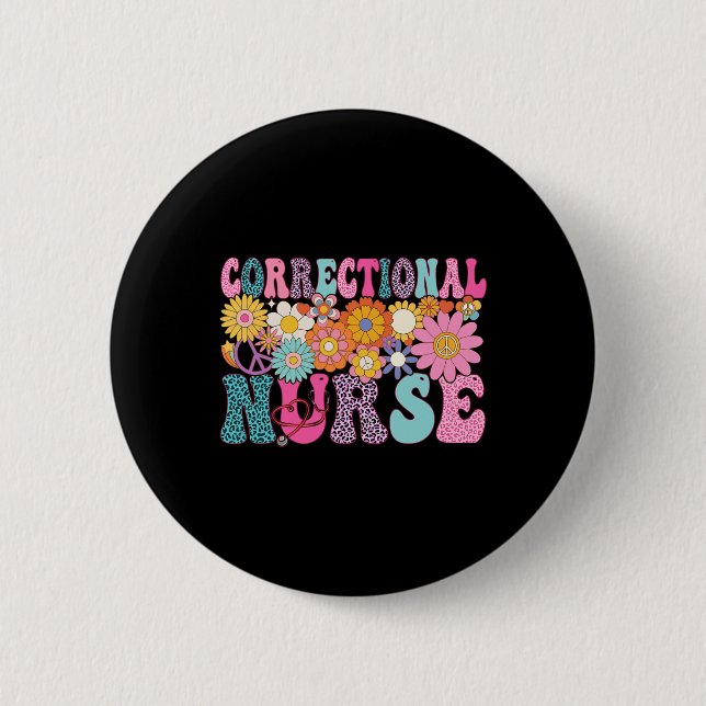 Correctional Nurse Week Groovy Appreciation Day Fo Button (Front)