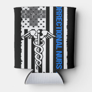 Correctional Nursing Tough To Be A Correctional Nu Can Cooler