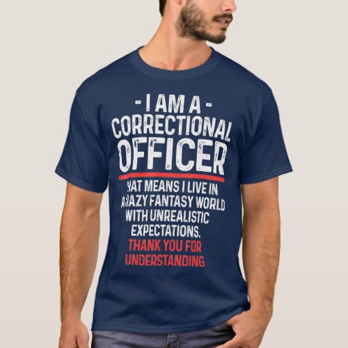 Correctional Officer Crazy Corrections T_Shirt
