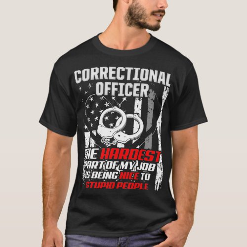 Correctional Officer Life Inspires Corrections T_Shirt