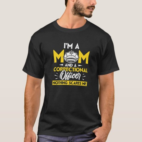 Correctional Officer Mom Correctional Corrections  T_Shirt