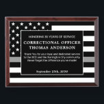 Correctional Officer Retirement Thin Gray Line Award Plaque<br><div class="desc">Celebrate and show your appreciation to an outstanding Correctional Officer with this Thin Gray Line Award - American flag design in Corrections Flag colors , modern black silver gray design. Personalize this correctional officer retirement award with officers name, text with law enforcement department name and community, and date of retirement....</div>