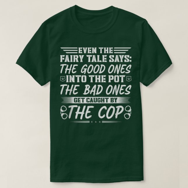 Correctional Officers Fairy Tale Quote, Jailor  T-Shirt (Design Front)