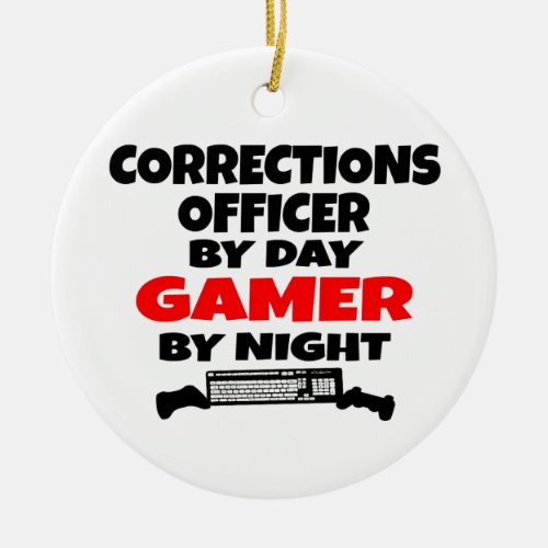 Corrections Officer Gamer Ceramic Ornament