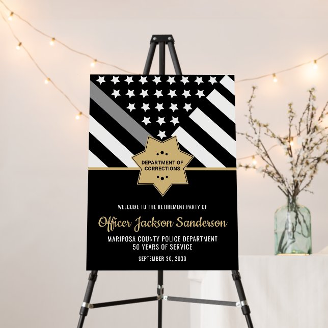 Corrections Officer Retirement Silver Line Welcome Foam Board (In Situ (Stand))