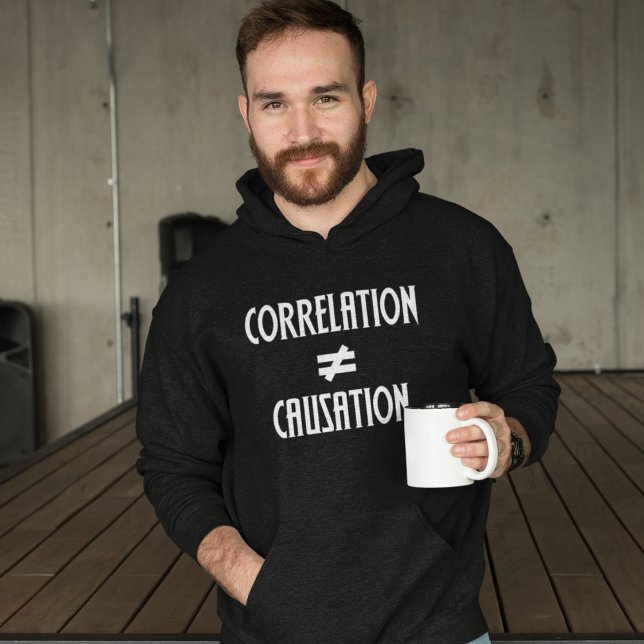 Correlation Does Not Equal Causation Science Geek Hoodie (Creator Uploaded)