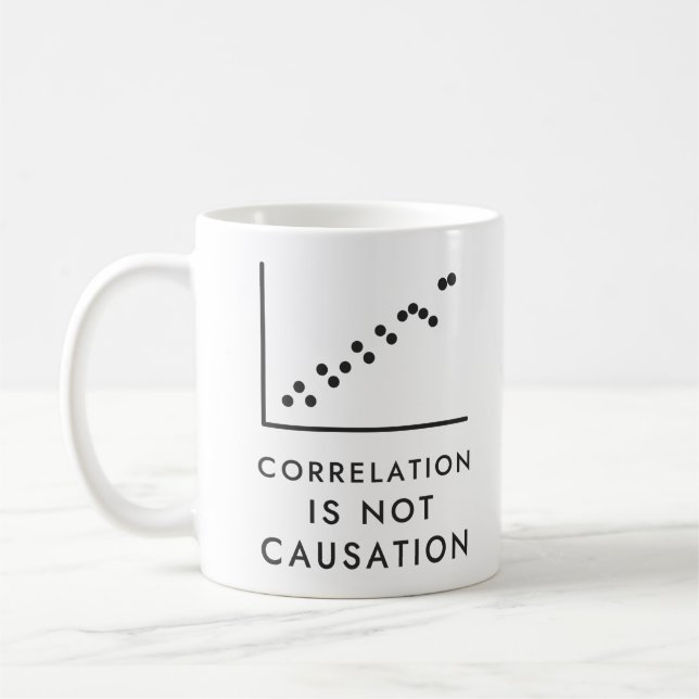 Correlation Is Not Causation Statistics Humor Coffee Mug (Left)