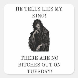 Corrupt Advisor Sabotage King Medieval Meme Square Sticker