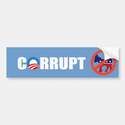 CORRUPT BUMPER STICKER