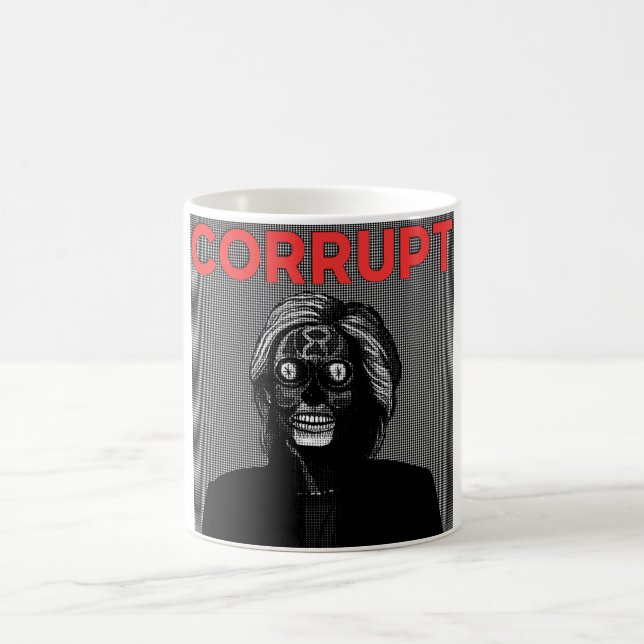 Corrupt Hillary Clinton Mug (Center)