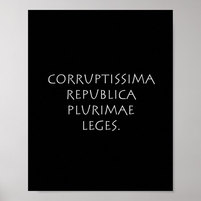 Corruptissima republica plurimae leges poster (Front)