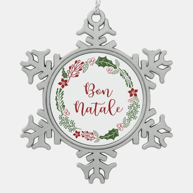 Corsican Merry Christmas Wreath, Bon Natale Snowflake Pewter Christmas Ornament (Front)