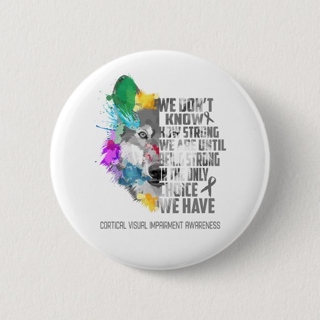 Cortical Visual Impairment Awareness Ribbon Suppor Button (Front)