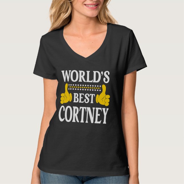 Cortney Personal Name Funny First Name World's Bes T-Shirt (Front)