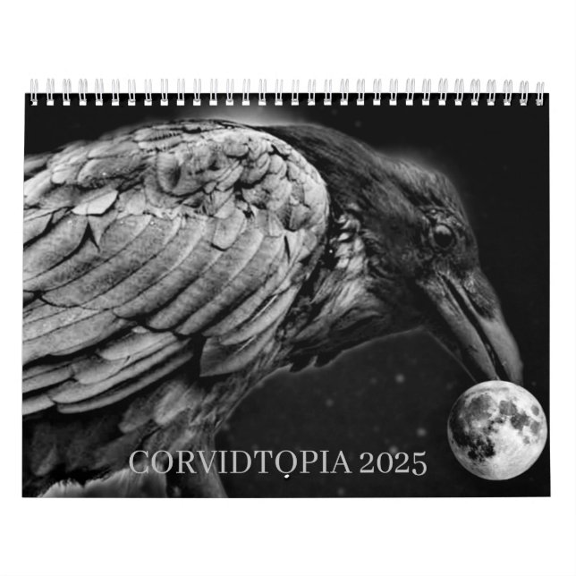Corvidtopia Raven 2025 wall calendar (Cover)