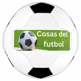 Cosas del futbol soccer ball