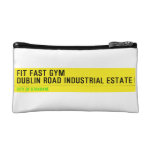 FIT FAST GYM Dublin road industrial estate  Cosmetic Bag