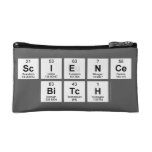 Science
 bitch  Cosmetic Bag