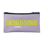 Real Izoski likes
 Playing Chess  Cosmetic Bag