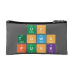 UP
 TOWN 
 FUNK  Cosmetic Bag