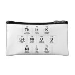 Think
 Genius
 Nick  Cosmetic Bag
