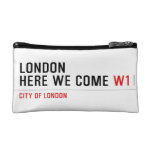 LONDON HERE WE COME  Cosmetic Bag