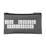so long 
 suckers   Cosmetic Bag