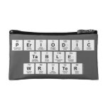 Periodic
 Table
 Writer  Cosmetic Bag
