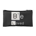 Be
 Loved  Cosmetic Bag