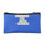 MASTER
 OF
   THE
 disASTER
 
 
   Cosmetic Bag