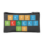 Happy
 Birthday
 Jo  Cosmetic Bag