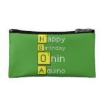 Happy
 Birthday
 Onin
 Aquino  Cosmetic Bag