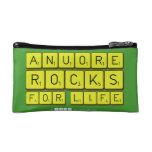Anuore
 Rocks
 For Life  Cosmetic Bag