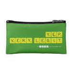 yep
 very legit  Cosmetic Bag