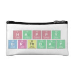 HAPPY 
 BIRTHDAY  Cosmetic Bag