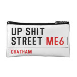 Up Shit Street  Cosmetic Bag