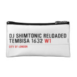 Dj shimtonic reloaded Tembisa 1632  Cosmetic Bag