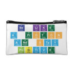 Be Like
 A Proton
 and Stay
 Positive  Cosmetic Bag