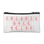 Periodic
 Table
 Writer  Cosmetic Bag