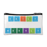 Daily
 
 WEEKLY  Cosmetic Bag