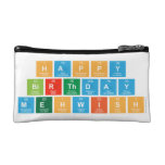 Happy
 birthday
 mehwish  Cosmetic Bag