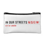 in OUR STREETS  Cosmetic Bag