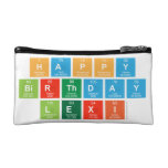 Happy
 Birthday
 Lexi  Cosmetic Bag