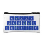 Happy 
 Birthday
 Christine  Cosmetic Bag