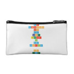 Mr 
 Matheson 
 is 
 da 
 best 
 teacher
 in
 da
 world
 ...
 so
 true  Cosmetic Bag