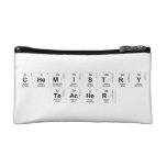Chemistry
 teacher   Cosmetic Bag
