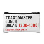 Toastmaster Lunch break  Cosmetic Bag