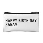 Happy birth day  Ragav  Cosmetic Bag