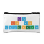 Life
 is an
 adventure  Cosmetic Bag
