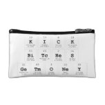 Kick
 Bitches
 GetMoney  Cosmetic Bag
